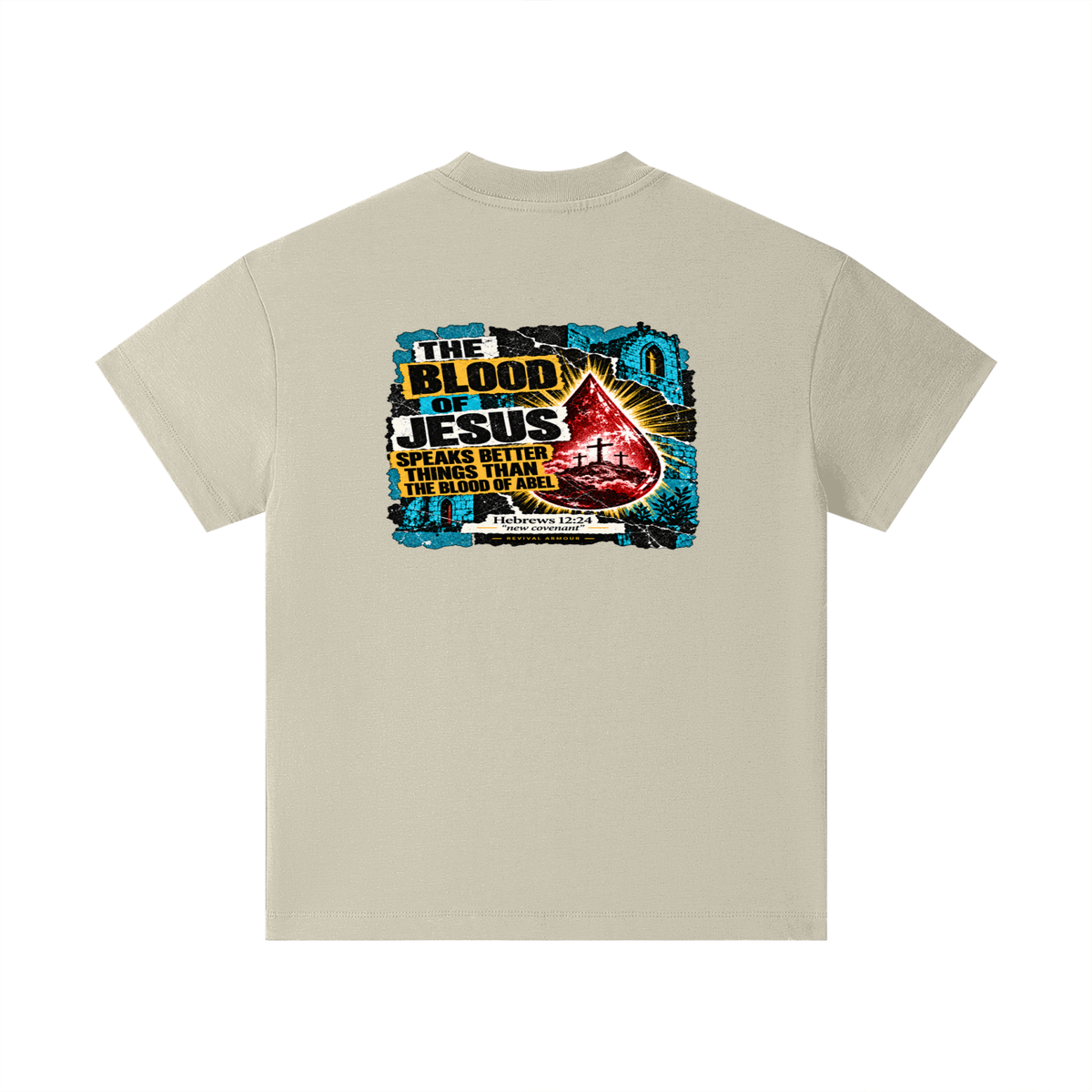REIVAL ARMOUR THE BLOOD OF JESUS SPEAKS BETTER THINGS THAN THE BLOOD OF ABEL HEBREWS 12:24 "new covenant" -REVIVAL ARMOUR- Kids T-Shirt