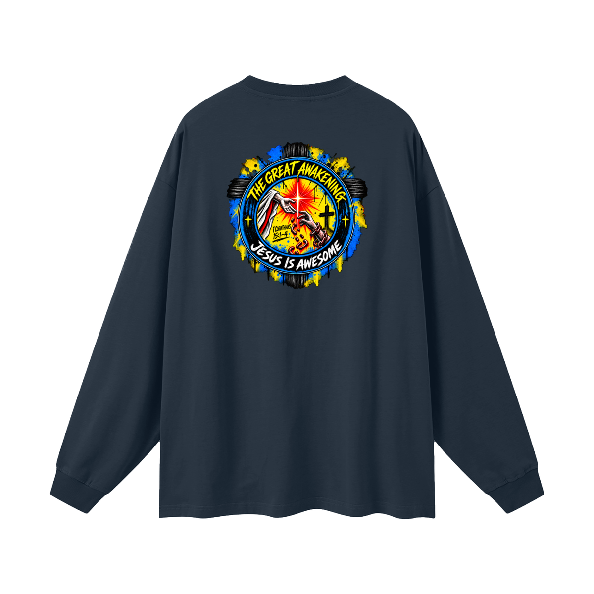 THE GREAT AWAKENING JESUS IS AWESOME Long Sleeve T-Shirt