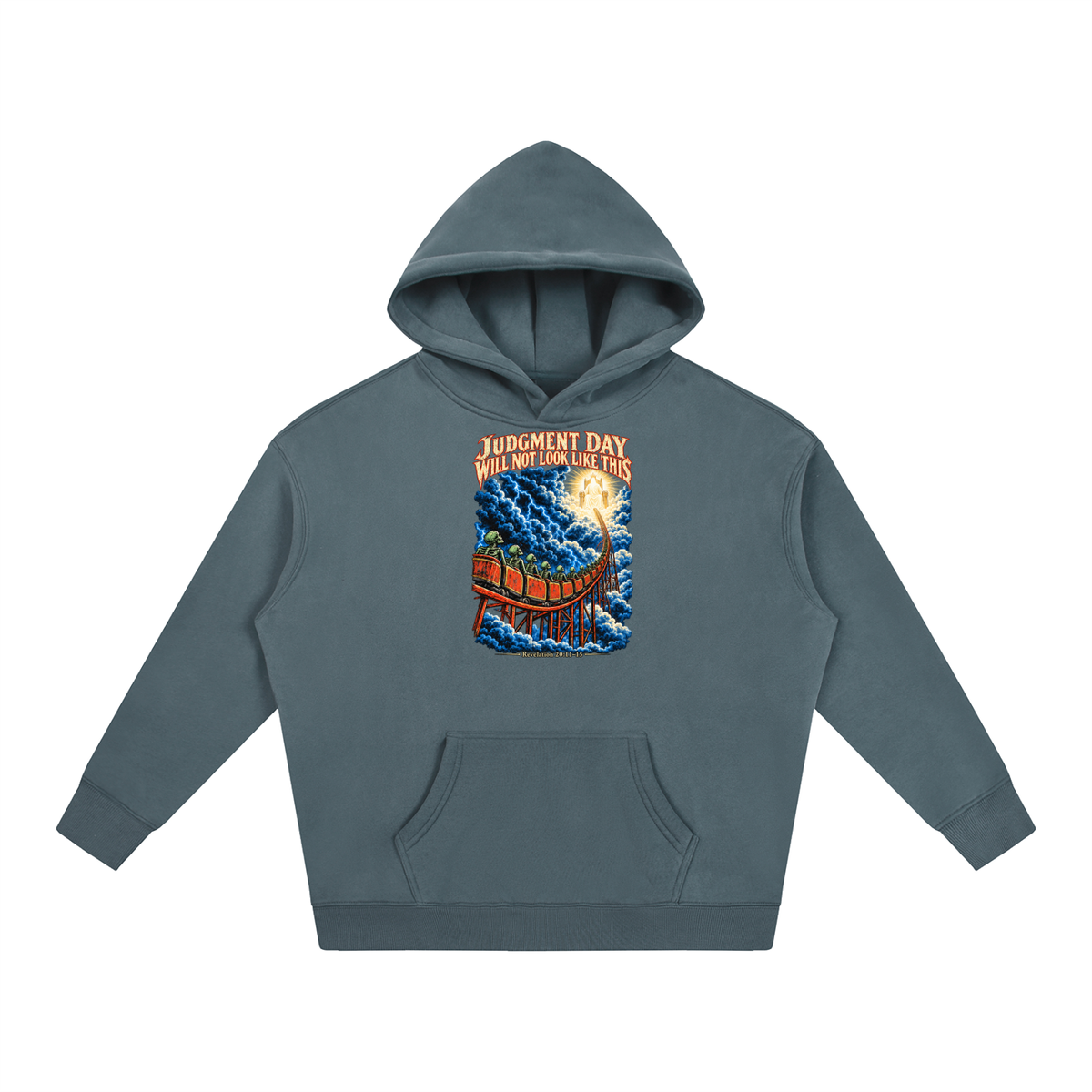 JUDGMENT DAY WILL NOT LOOK LIKE THIS Hoodie