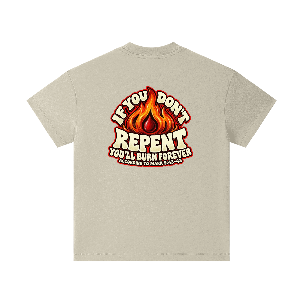 REDEEMED BY THE BLOOD OF JESUS ACCORDING TO EPHESIANS 1:7 IF YOU DON'T REPENT YOU'LL BURN FOREVER ACCORDING TO MARK 9:43-48 Kids T-Shirt