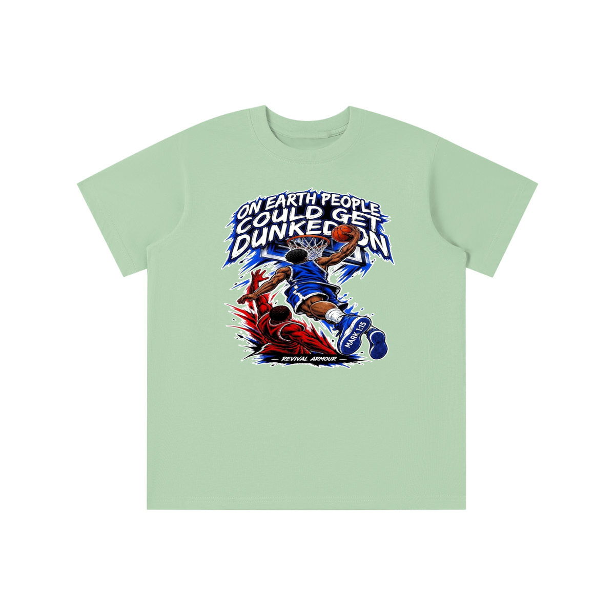 ON EARTH PEOPLE COULD GET DUNKED ON ( MARK 1:15 IS ON HIS SHOES ) youth T-shirt