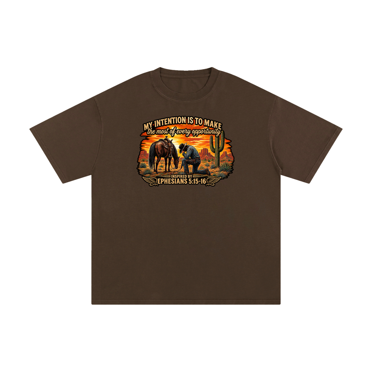 MY INTENTION IS TO MAKE THE MOST OF EVERY OPPORTUNITY INSPIRED BY EPHESIANS 5:15-16 T-Shirt