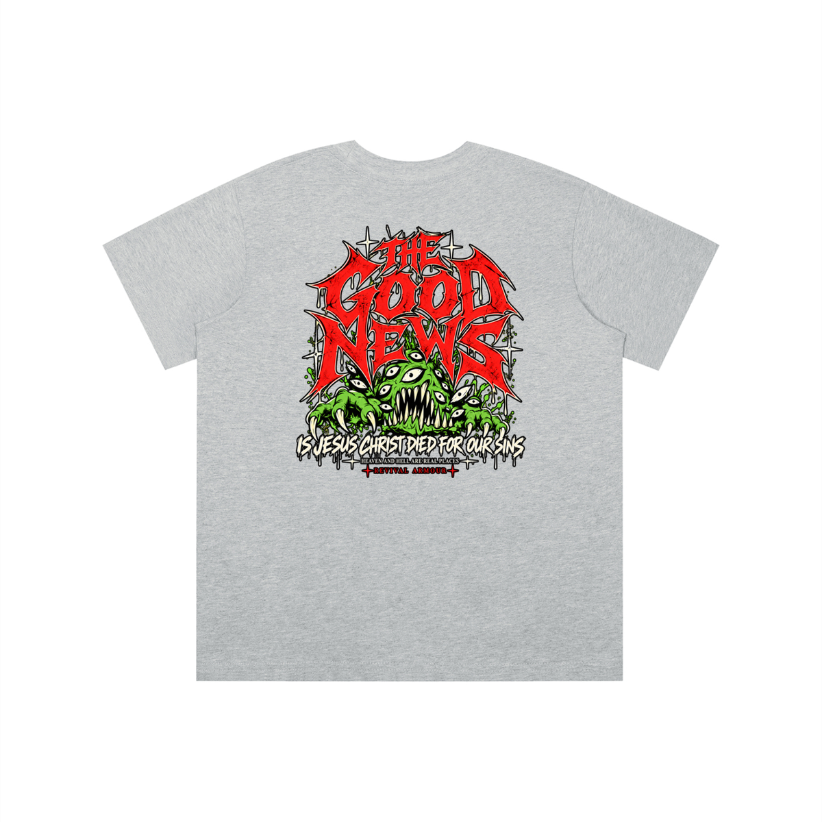 ACCORDING TO 1 CORINTHIANS 15:1-4 NLT THE GOOD NEWS IS JESUS CHRIST DIED FOR OUR SINS HEAVEN AND HELL ARE PLACES youth T-shirt