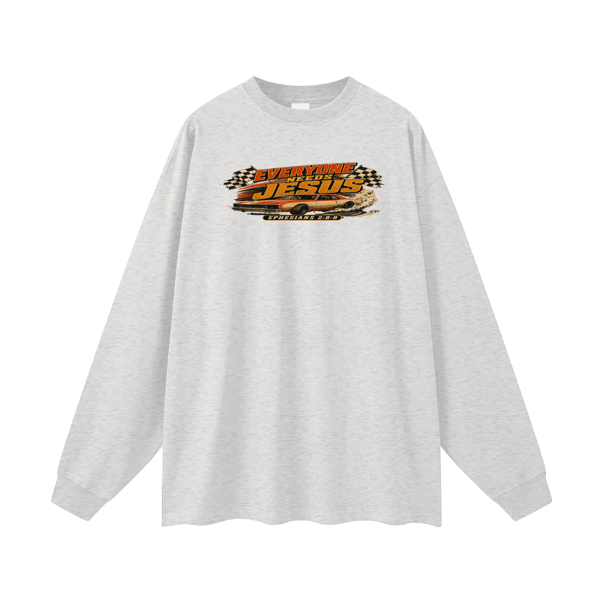 Everybody needs Jesus Long Sleeve T-Shirt