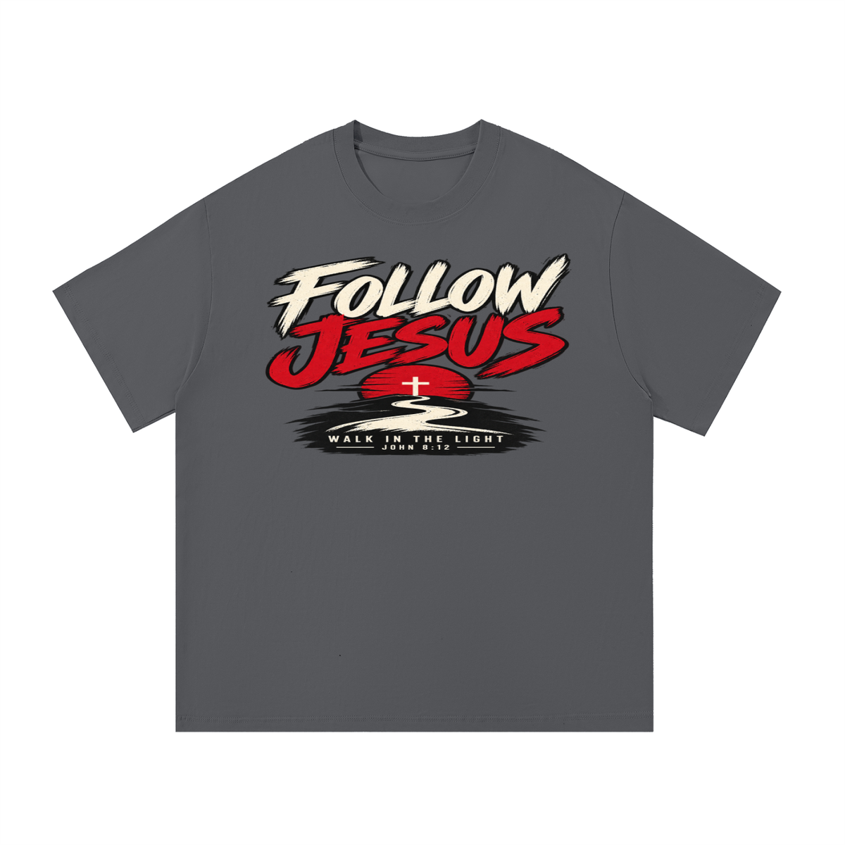 Follow Jesus T-Shirt