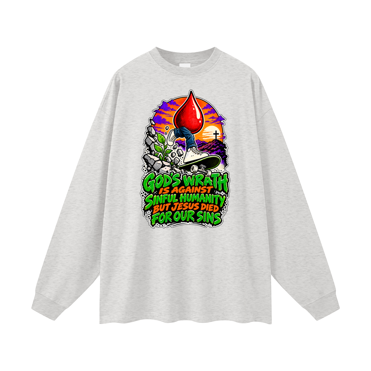 GOD'S WRATH IS AGAINST SINFUL HUMANITY BUT JESUS DIED FOR OUR SINS Long Sleeve T-Shirt