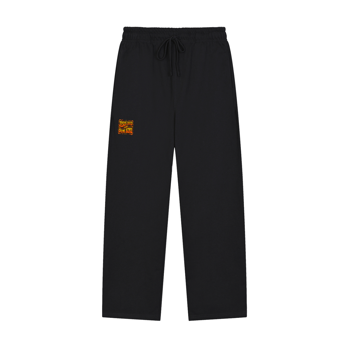 JESUS DIED FOR OUR SINS Sweatpants