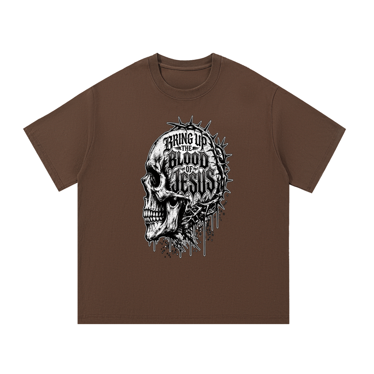 BRING UP THE BLOOD OF JESUS T-Shirt