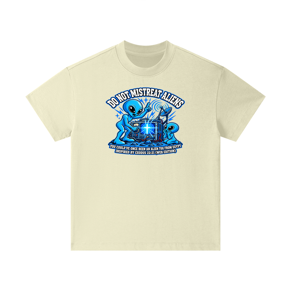 DO NOT MISTREAT ALIENS YOU COULD'VE ONCE BEEN AN ALIEN TOO FROM EGYPT INSPIRED BY EXODUS 22:21 (WEB EDITION) Kids T-Shirt