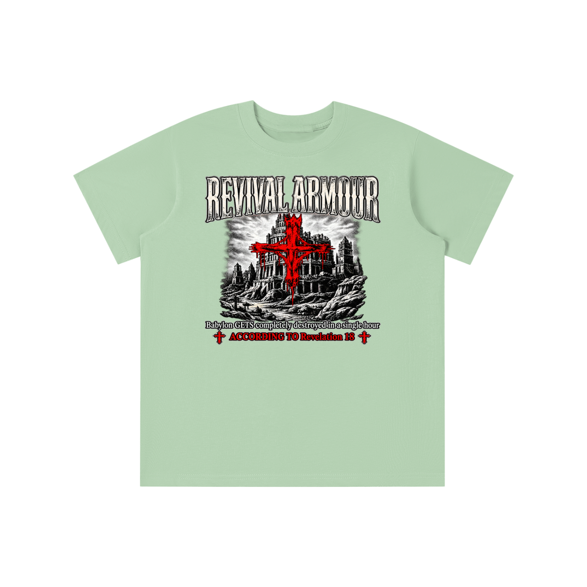 REVIVAL ARMOUR Babylon GETS completely destroyed in a single hour ACCORDING TO Revelation 18 youth T-shirt