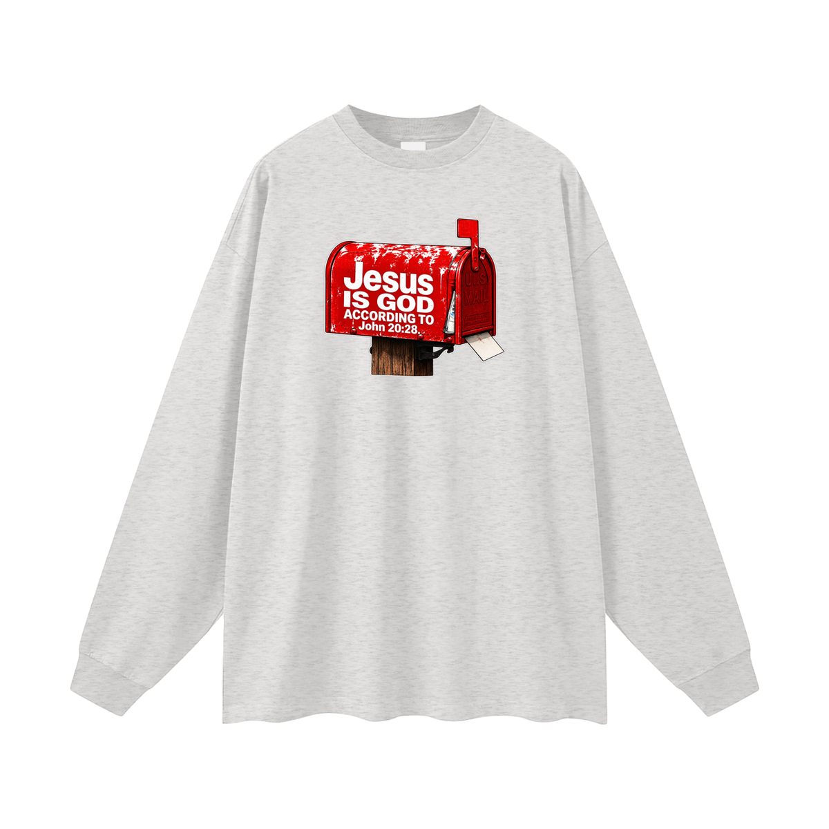 JESUS IS GOD ACCORDING TO JOHN 20:28 Long Sleeve T-Shirt