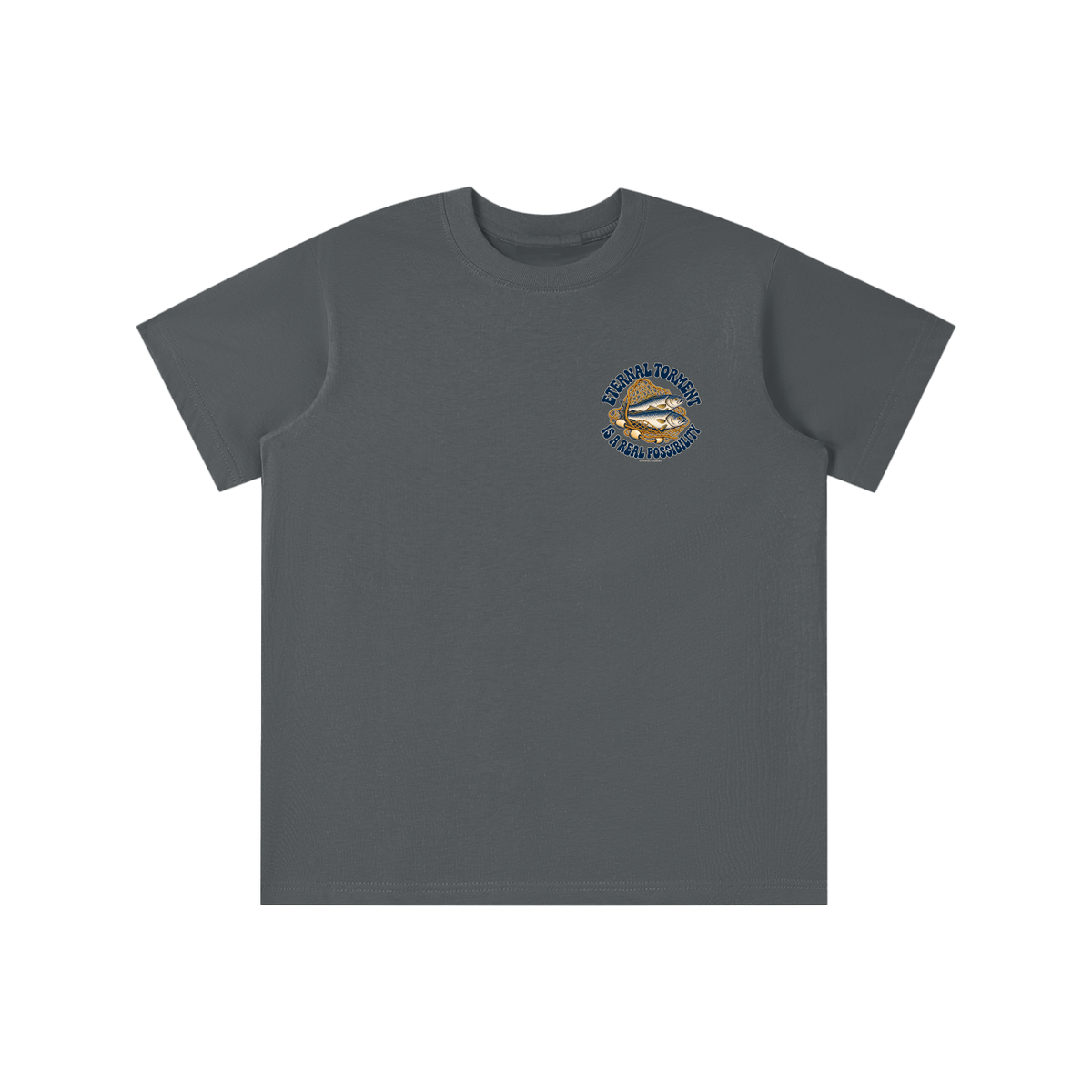 ETERNAL TORMENT IS A REAL POSSIBILITY youth T-shirt