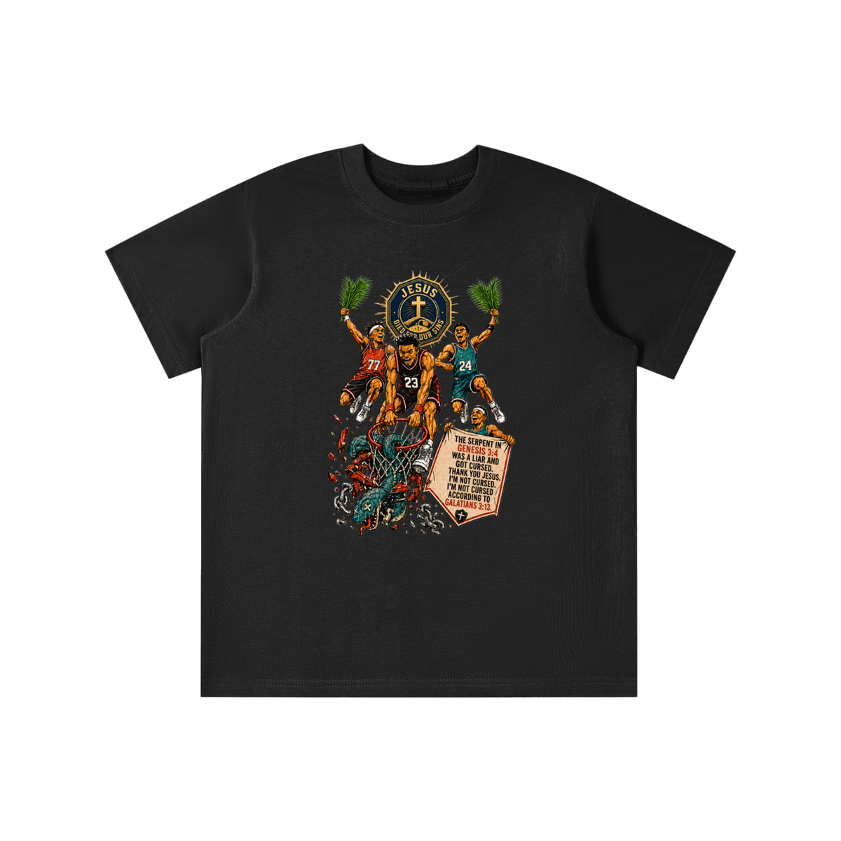 THE SERPENT IN GENESIS 3:4 WAS A LIAR AND GOT CURSED. THANK YOU JESUS. I'M NOT CURSED. I'M NOT CURSED ACCORDING TO GALATIANS 3:13. youth T-shirt