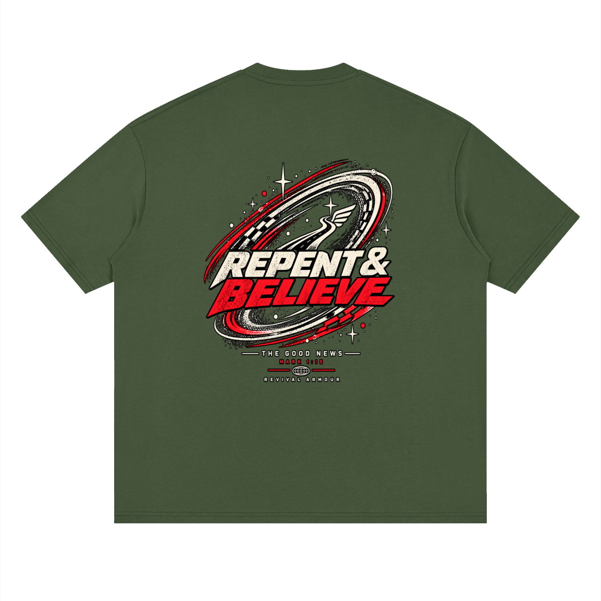 JESUS CHRIST DIED FOR OUR SINS THAT'S THE GOOD NEWS ACCORDING TO 1 CORINTHIANS 15:1-4 REPENT & BELIEVE THE GOOD NEWS - MARK 1:15 - REVIVAL ARMOUR T-Shirt