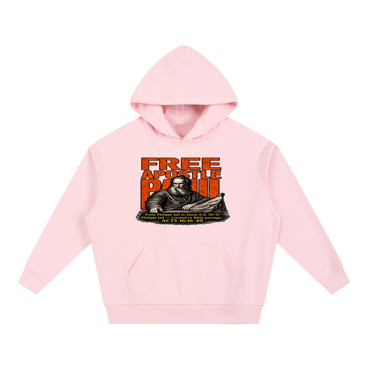 free apostle Paul from Philippi jail in about a.d. 50-51 Philippi jail - located in bible passage: acts 16:16-40 Hoodie