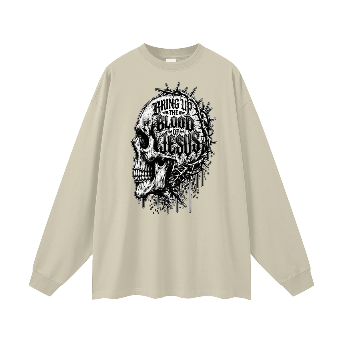 BRING UP THE BLOOD OF JESUS Long Sleeve T-Shirt