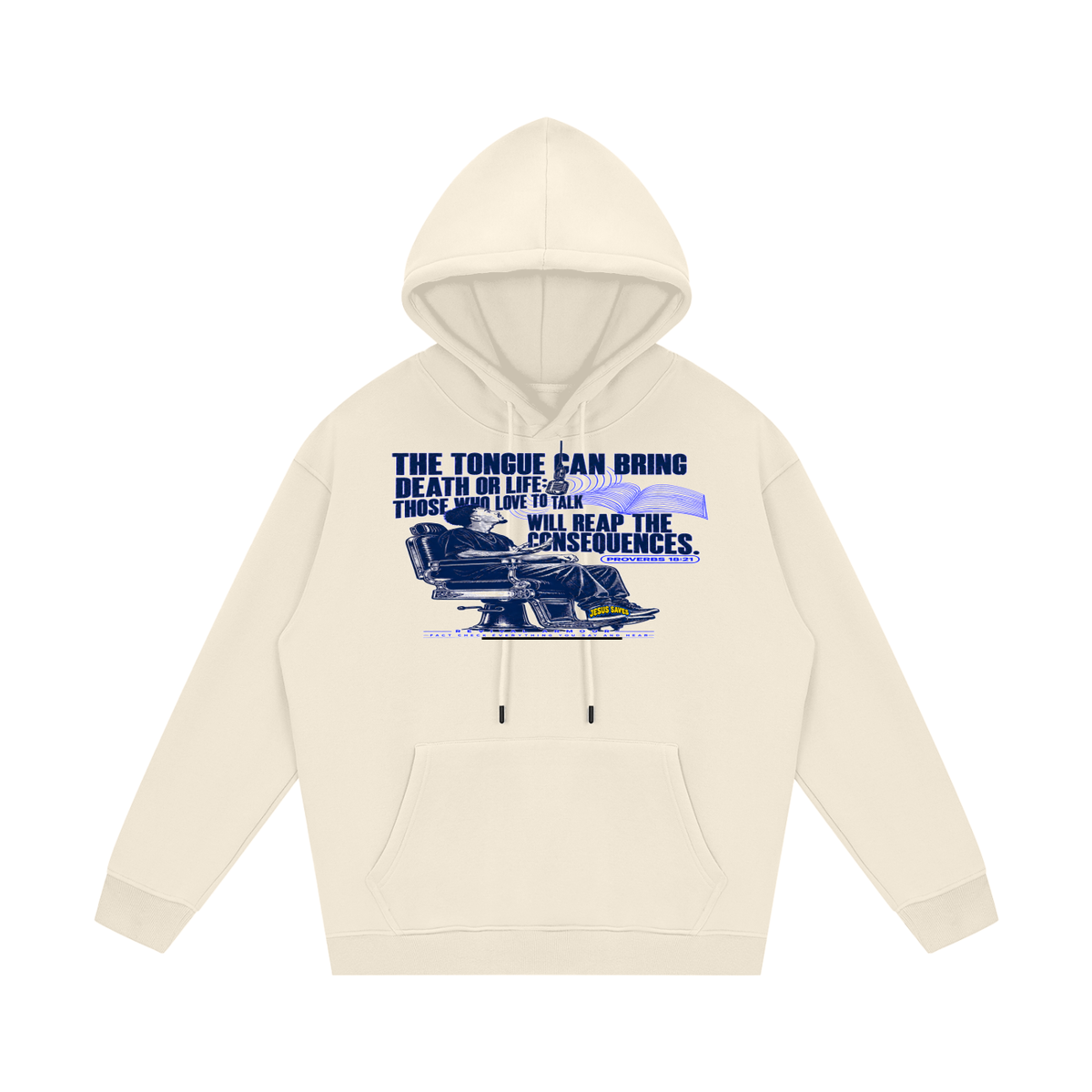 Proverbs 18:21 NLT Hoodie