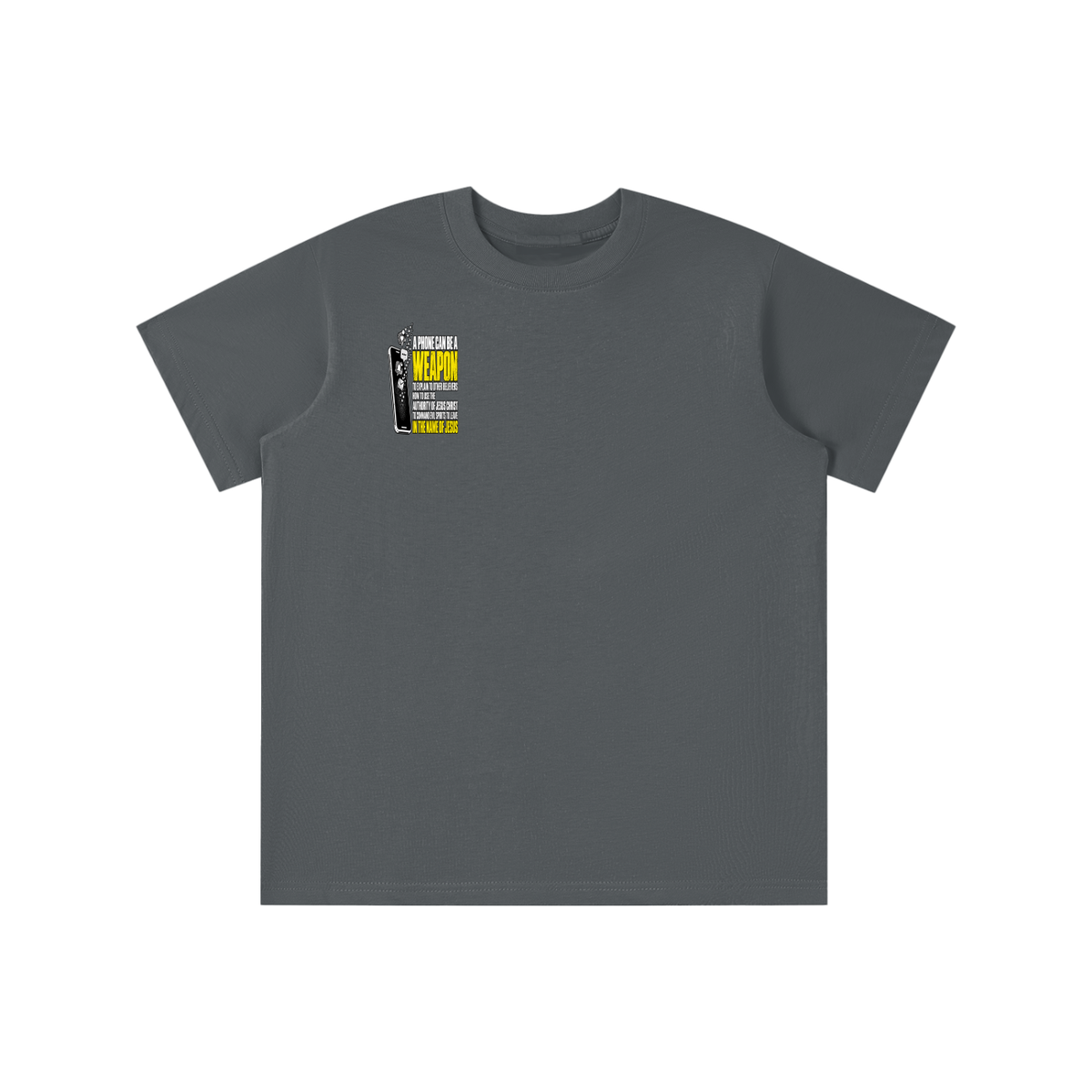 A PHONE CAN BE A WEAPON TO EXPLAIN TO OTHER BELIEVERS HOW TO US THE AUTHORITY OF JESUS CHRIST TO COMMAND EVIL SPIRITS TO IN THE NAME JESUS youth T-shirt