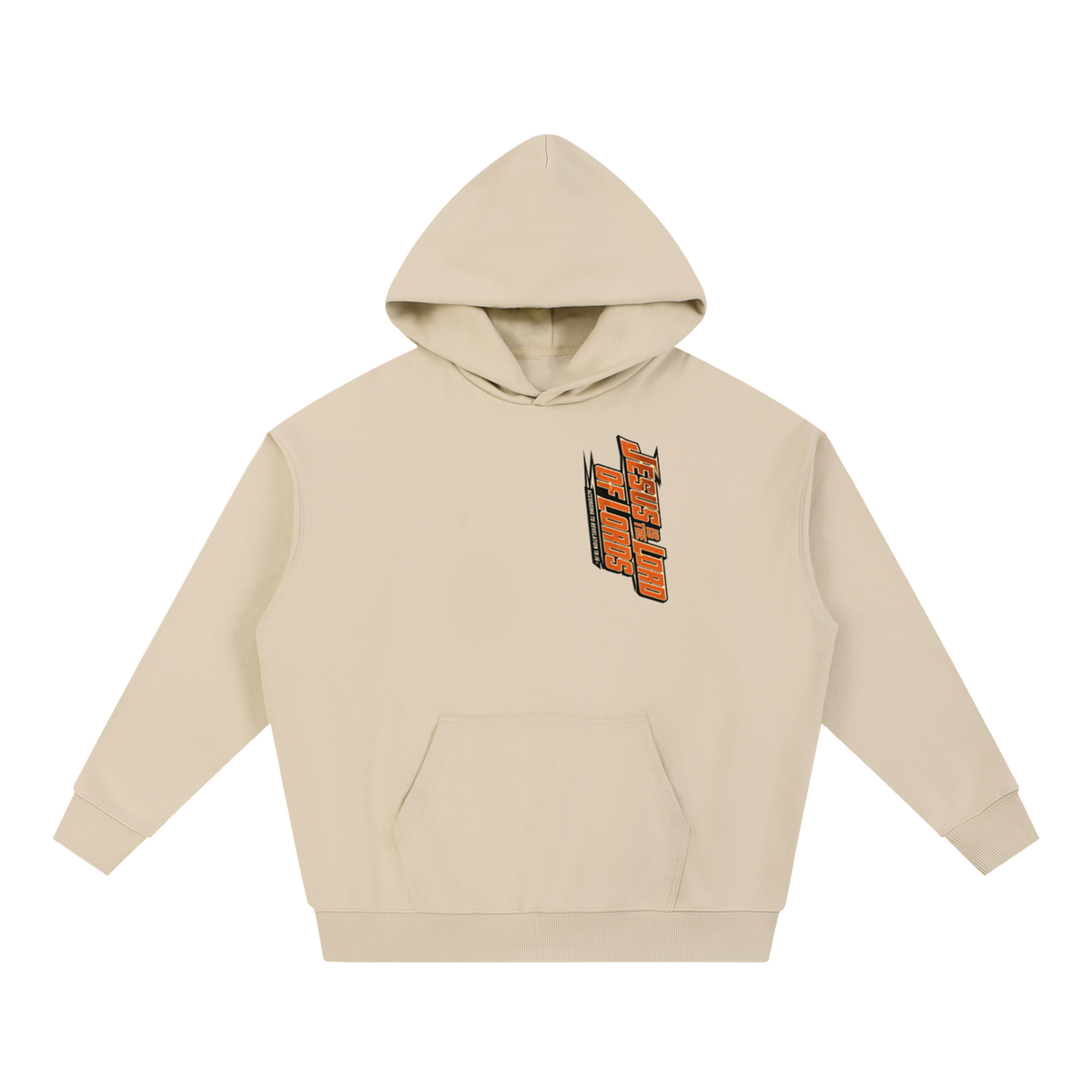 JESUS IS THE LORD OF LORDS ACCORDING TO REVELATION 19:16 Hoodie