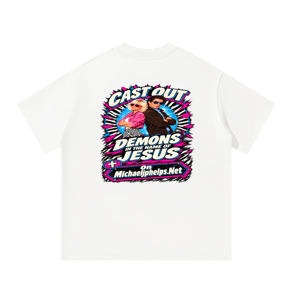 Cast out demons in the name of Jesus on Michaeljphelps.Net T-Shirt