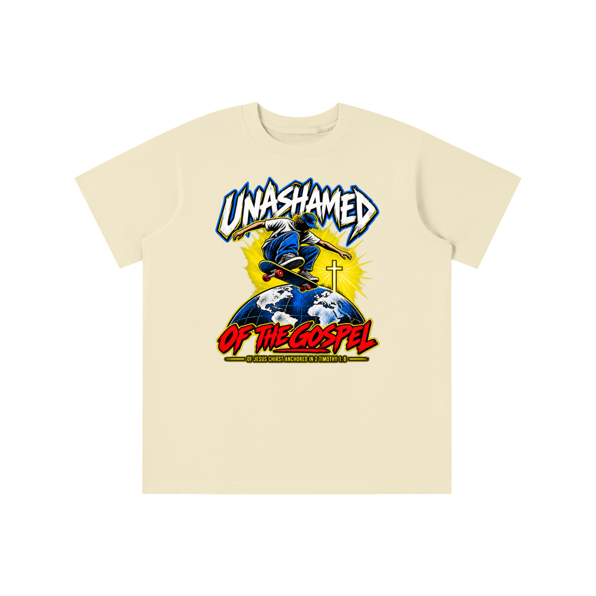 UNASHAMED OF THE GOPEL OF JESUS CHIRST ANCHORED IN 2 TIMOTHY 1:8 youth T-shirt