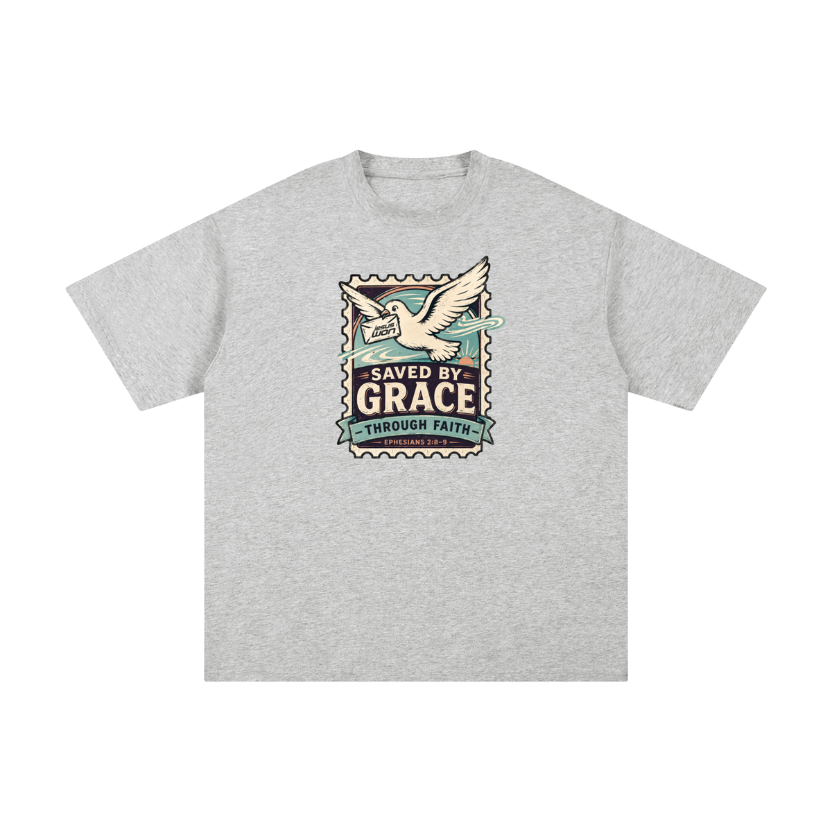 SAVED BY GRACE -THROUGH FAITH- - EPHESIANS 2:8-9 - T-Shirt