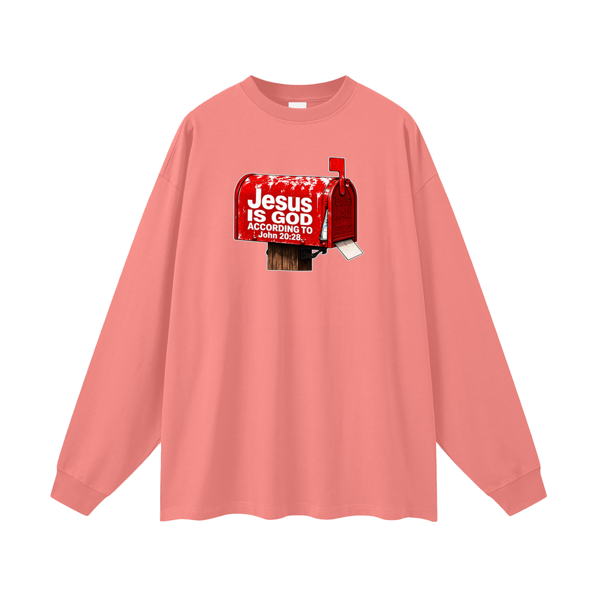 JESUS IS GOD ACCORDING TO JOHN 20:28 Long Sleeve T-Shirt