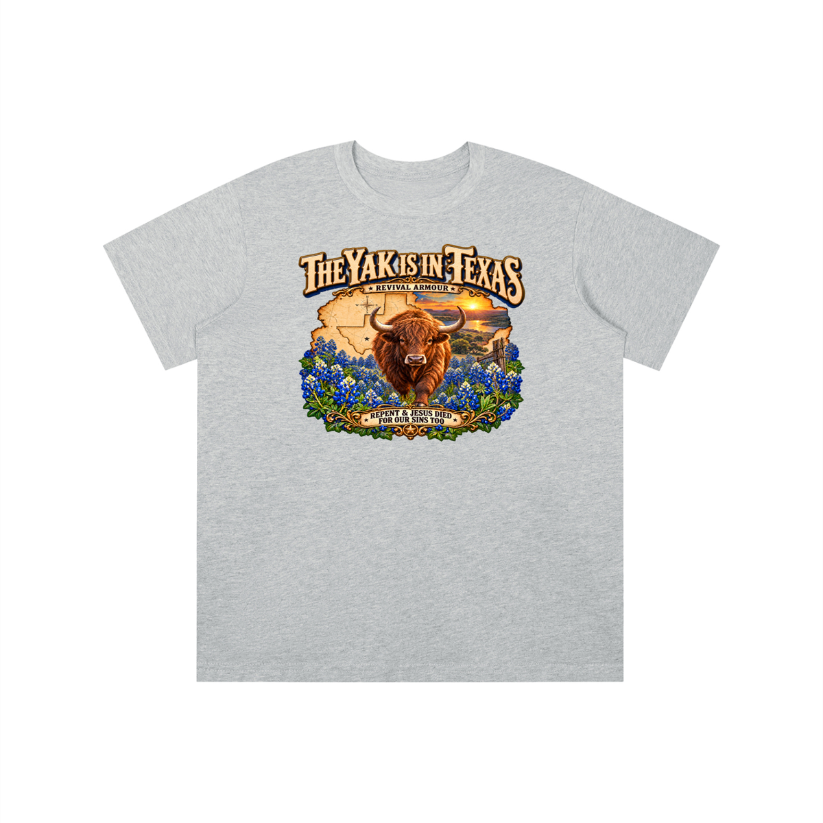 THE YAK IS IN TEXAS REPENT & JESUS DIED FOR OUR SINS TOO youth T-shirt