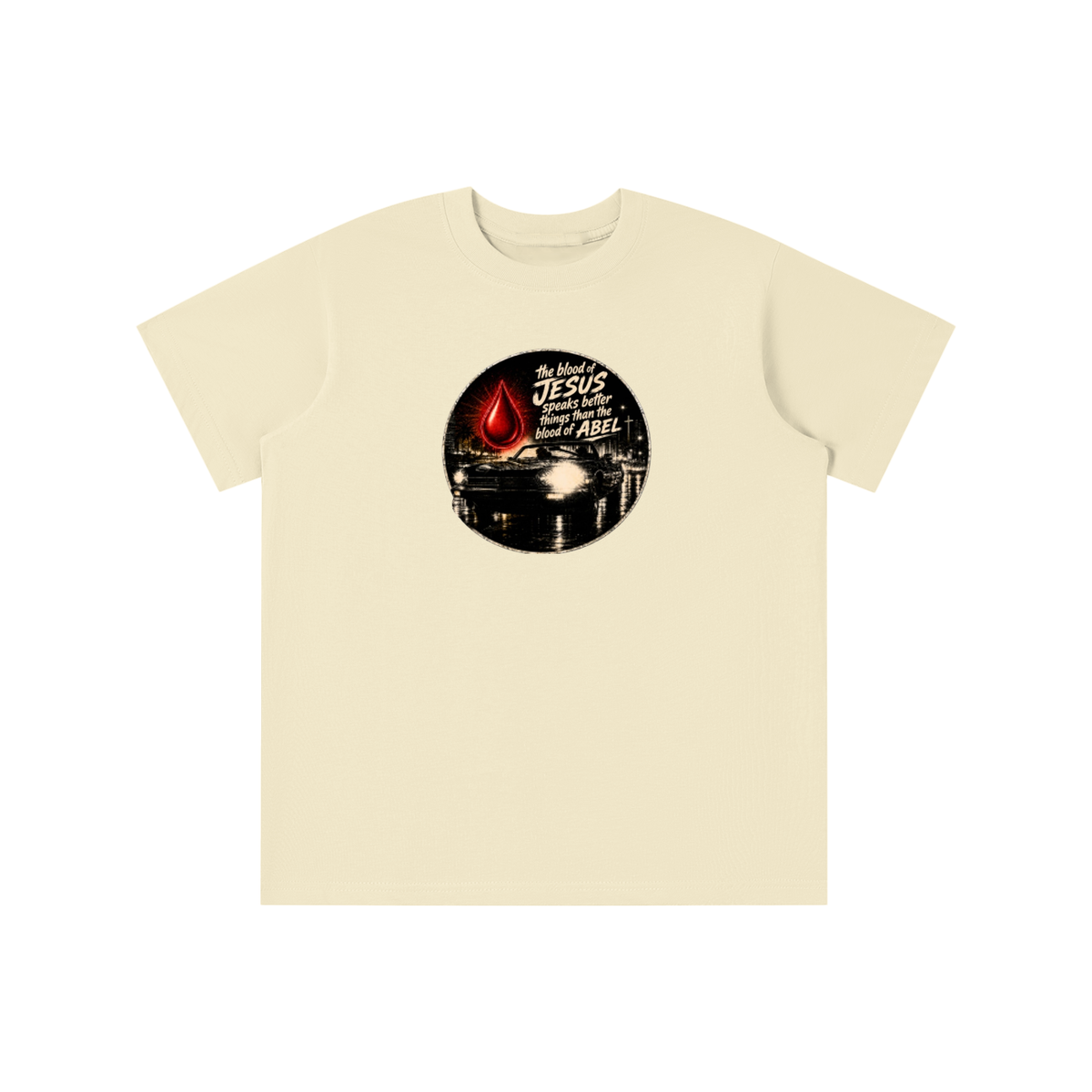 the blood of JESUS speaks better things than the blood of ABEL youth T-shirt