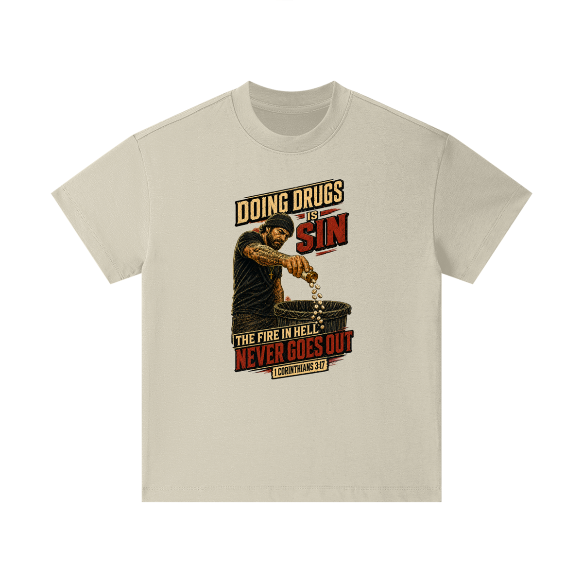 DOING DRUGS IS SIN THE FIRE IN HELL NEVER GOES OUT Kids T-Shirt