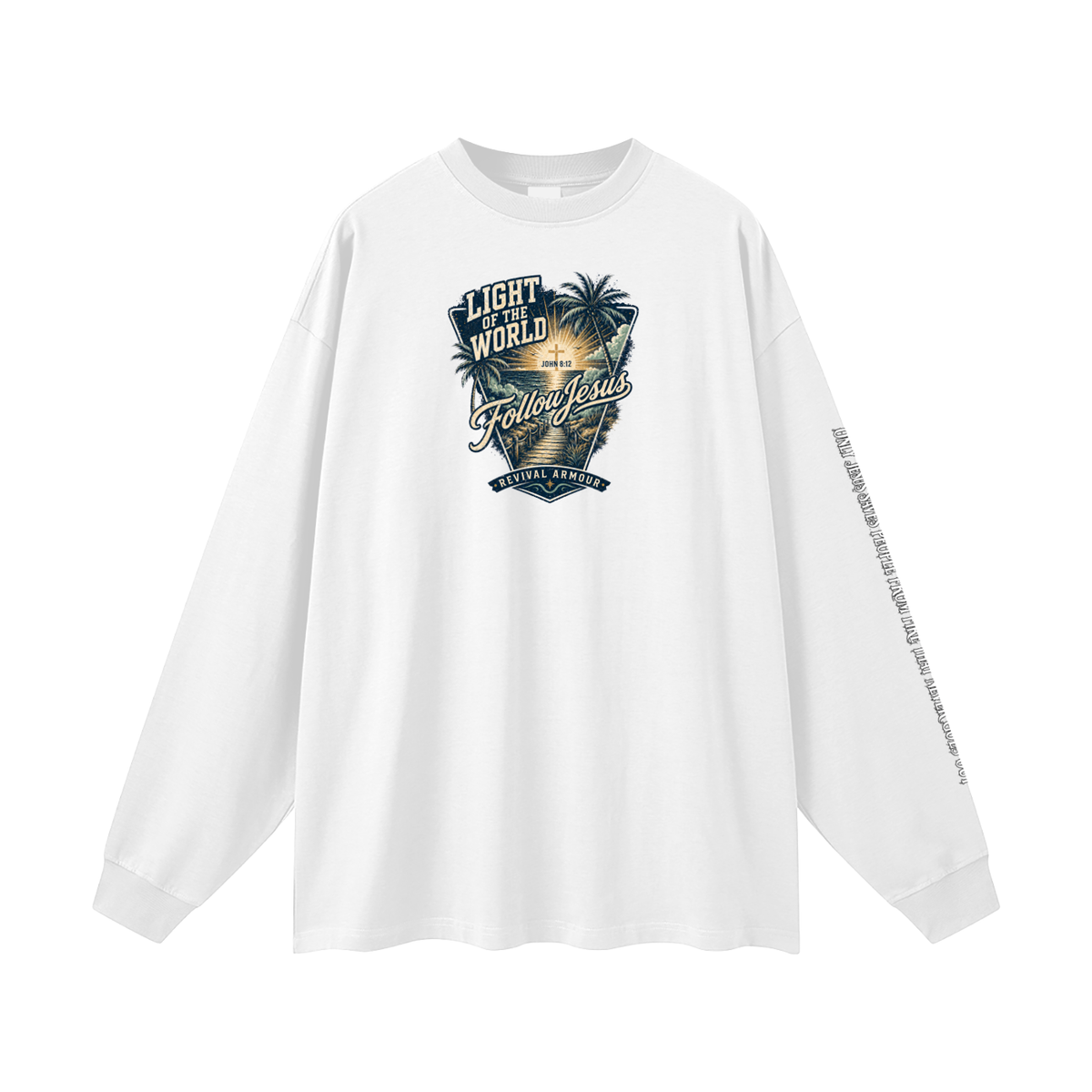 LIGHT OF THE WORLD FOLLOW JESUS REVIVAL ARMOUR Long Sleeve T-Shirt