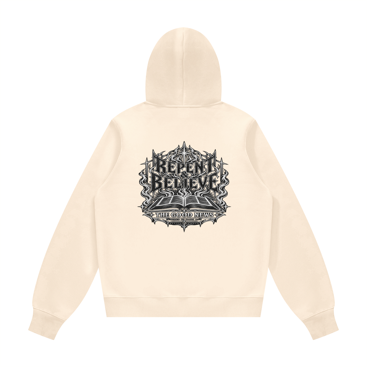 REPENT & BELIEVE THE GOOD NEWS INSPIRED BY MARK 1:15 Hoodie