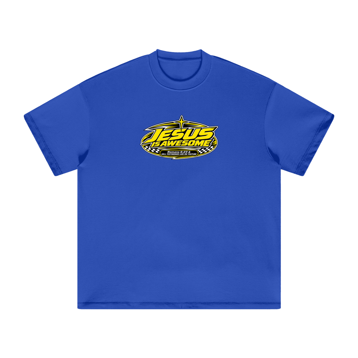 JESUS IS AWESOME ROMANS 6:23 & HELL TESTIMONIES ARE ON YOUTUBE T-Shirt