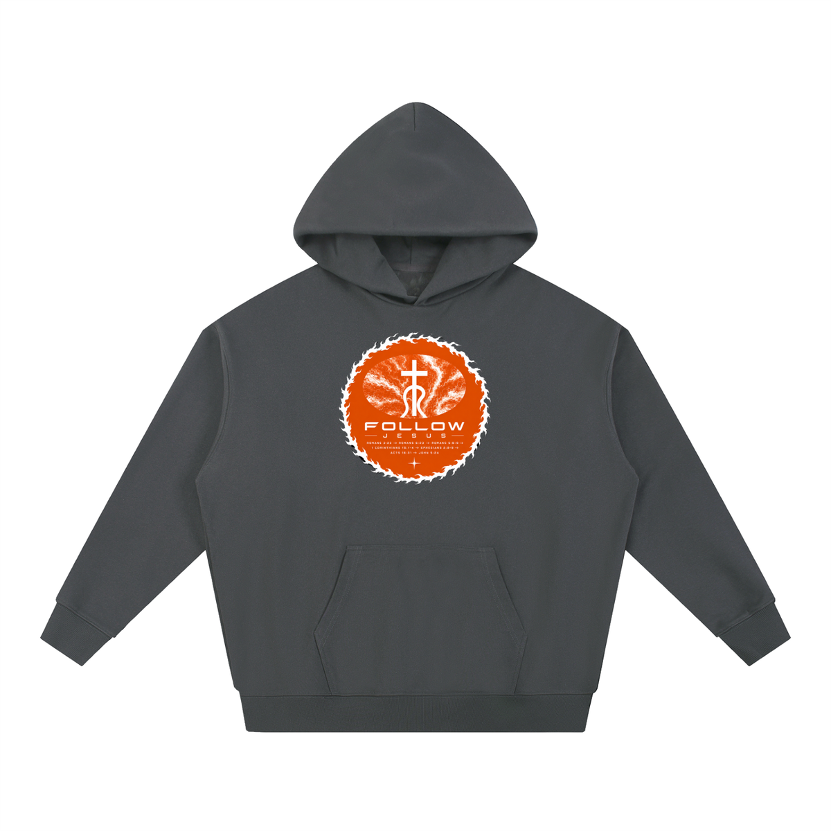 Follow Jesus Romans 3:23 -> Romans 6:23 -> Romans 5:8-9 -> 1 Corinthians 15:1-4 -> Ephesians 2:8-9 -> Acts 16:31 -> John 5:24 Hoodie