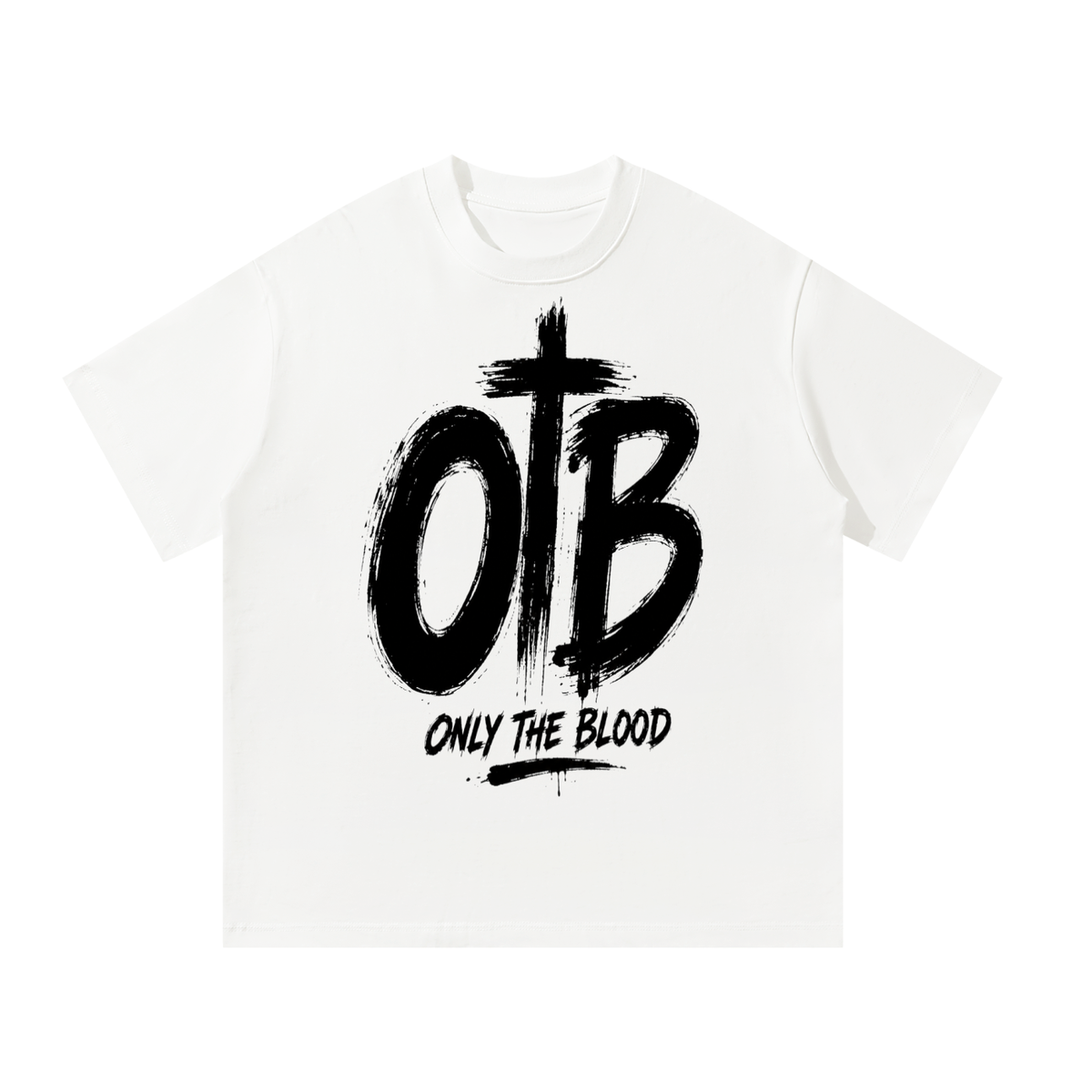 Only the blood T-Shirt