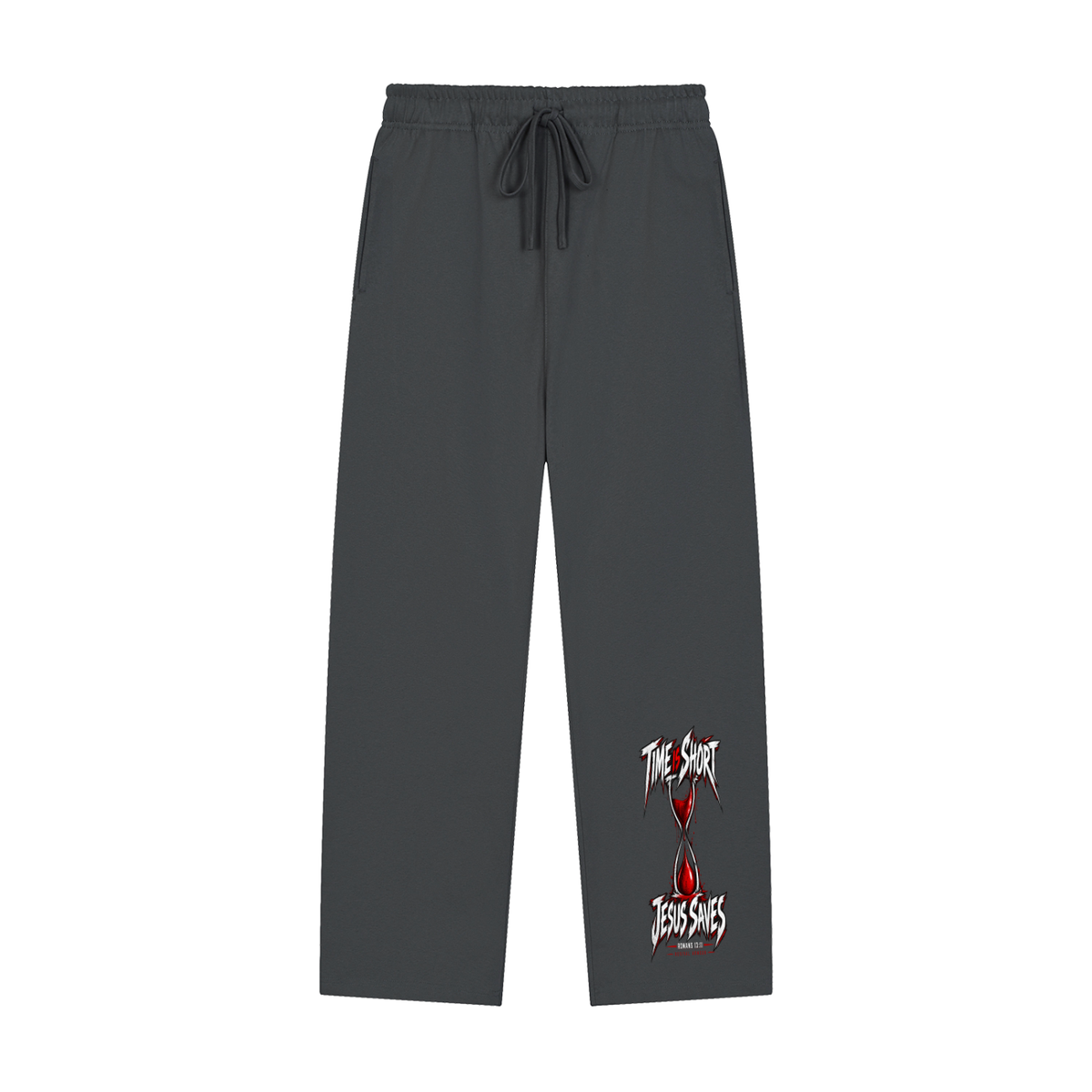 TIME IS SHORT JESUS SAVES ROMANS 13:11 REVIVAL ARMOUR Sweatpants