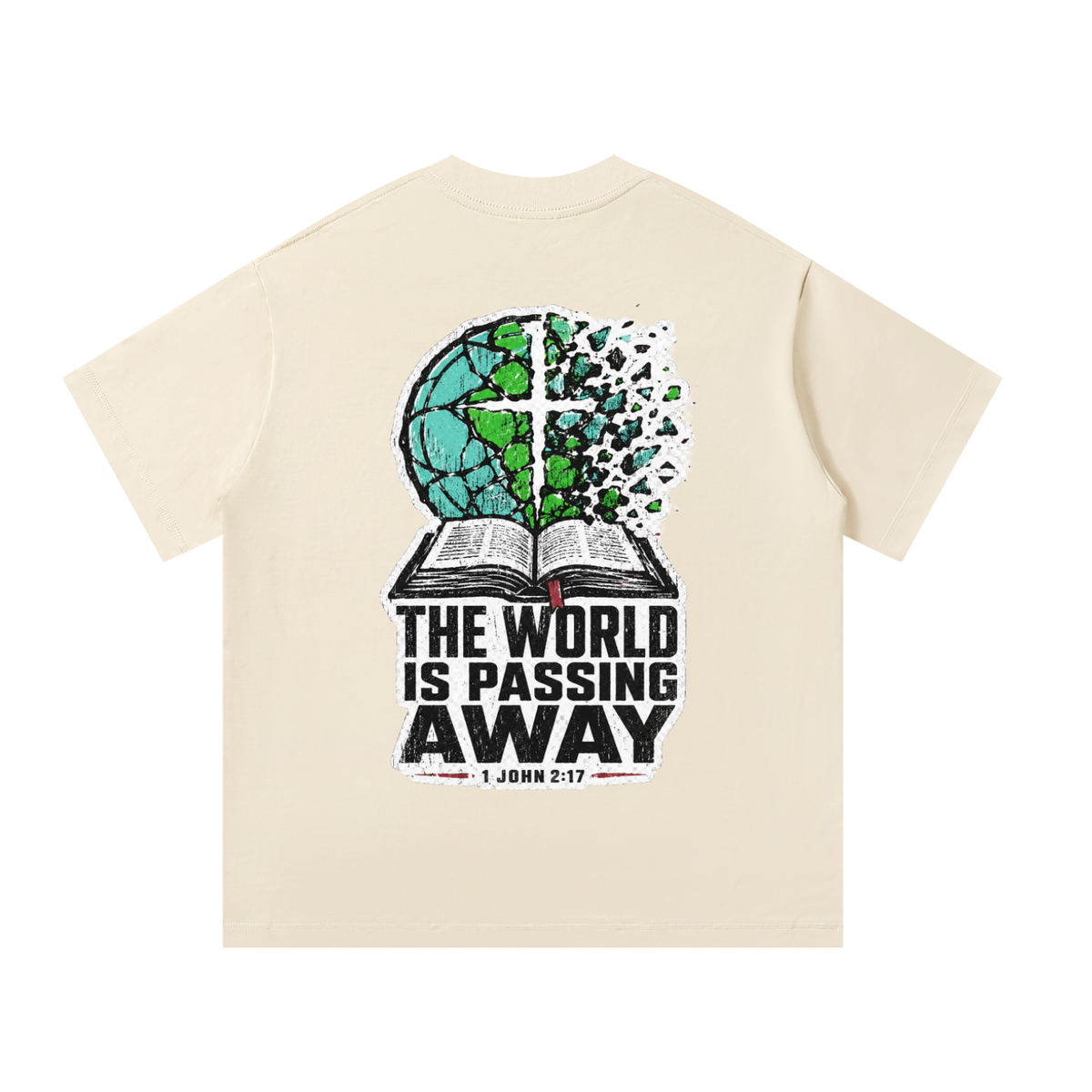 The world is passing away T-Shirt
