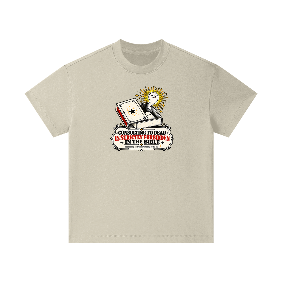 CONSULTING TO DEAD IS STRICTLY FORBIDDEN IN THE BIBLE according to Deuteronomy 18:10-12 Kids T-Shirt