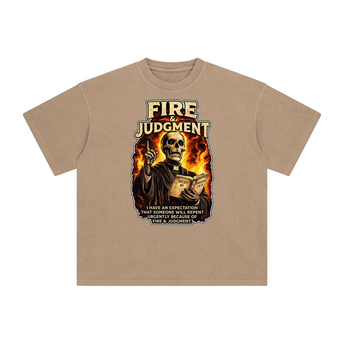 FIRE & JUDGMENT T-Shirt