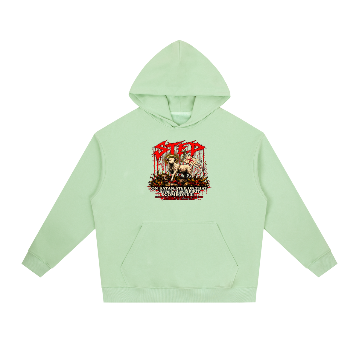 STEP ON SATAN STEP ON THAT disembodied SPIRIT COME ON!!!!! ALSO SOON SATAN WILL BE UNDER YOUR FEET ACCORDING TO Romans 16:20 Hoodie