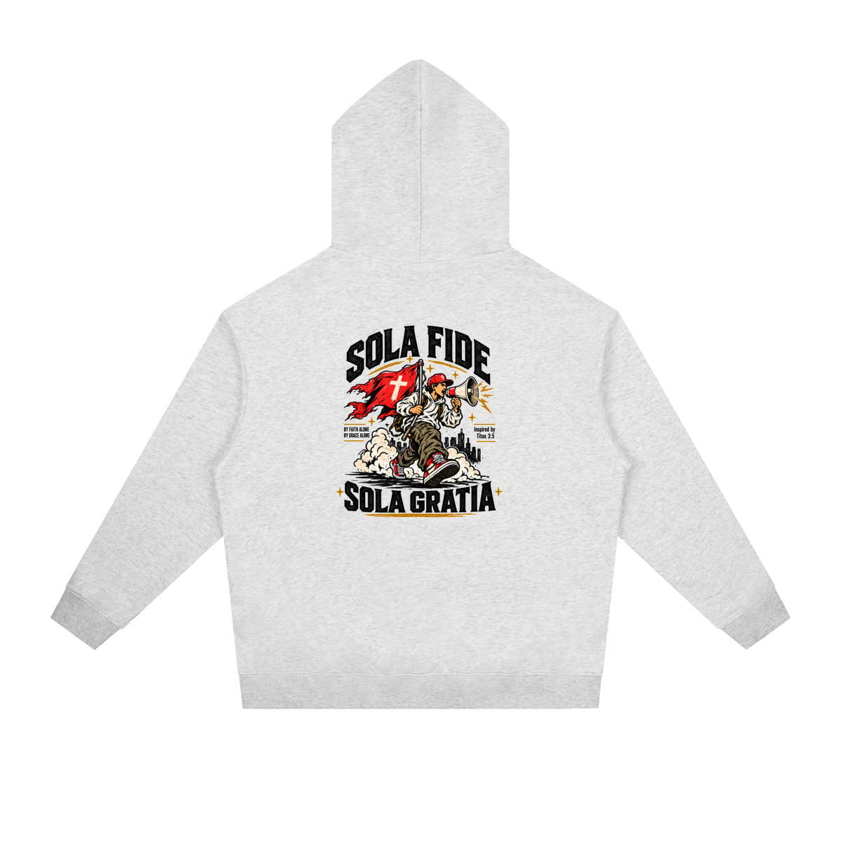 "Sola Fide / Sola Gratia" – Latin for "Faith Alone / Grace Alone." Hoodie