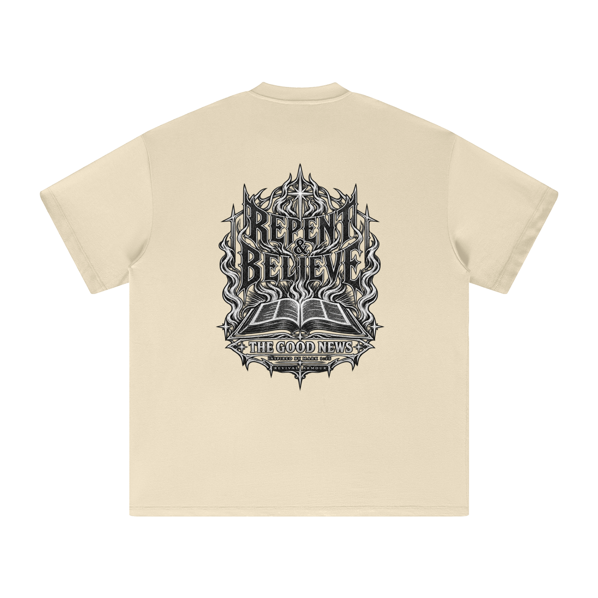 REPENT & BELIEVE THE GOOD NEWS INSPIRED BY MARK 1:15 T-Shirt