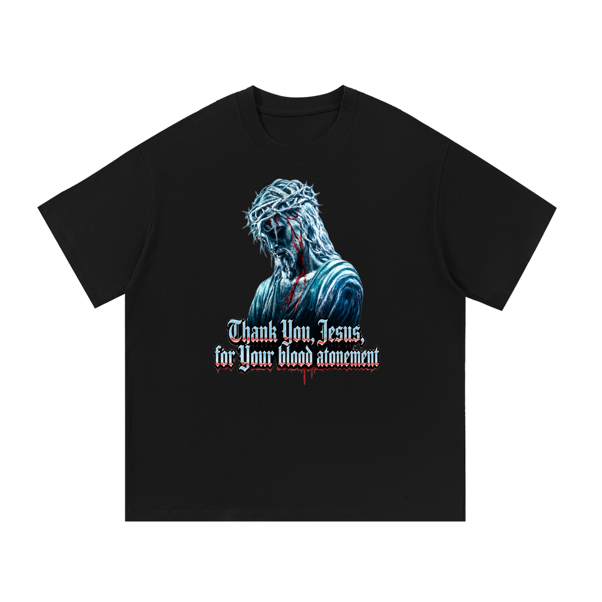 Thank you Jesus for your blood atonement T-Shirt