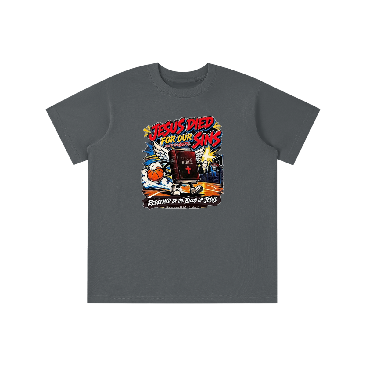 Jesus died for our sins that's the gospel redeemed by the blood of Jesus 1 Corinthians 15:1-3 . 1 John 1:7 youth T-shirt