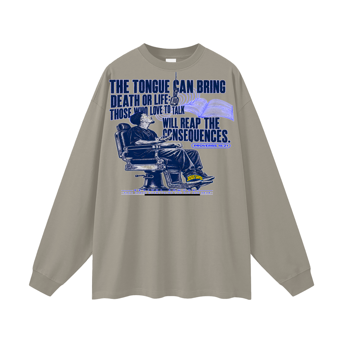 Proverbs 18:21 Long Sleeve T-Shirt