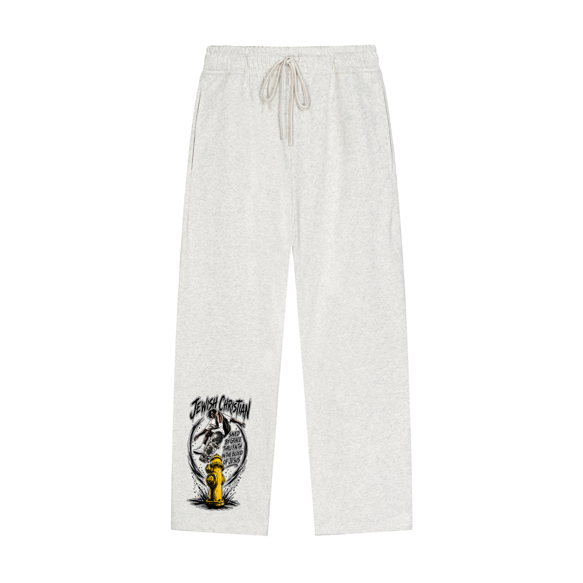 JEWISH CHRISTIAN SAVED BY GRACE THRU FAITH IN THE BLOOD OF JESUS Sweatpants