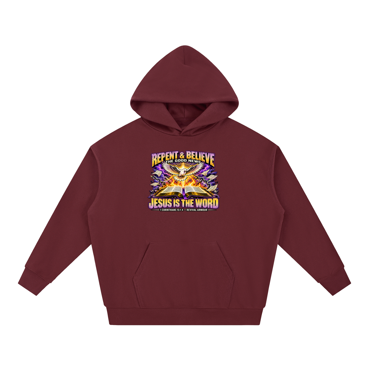 REPENT & BELIEVE THE GOOD NEW JESUS IS THE WORD 1 CORINTHIANS 15:1-4 REVIVAL ARMOUR Hoodie