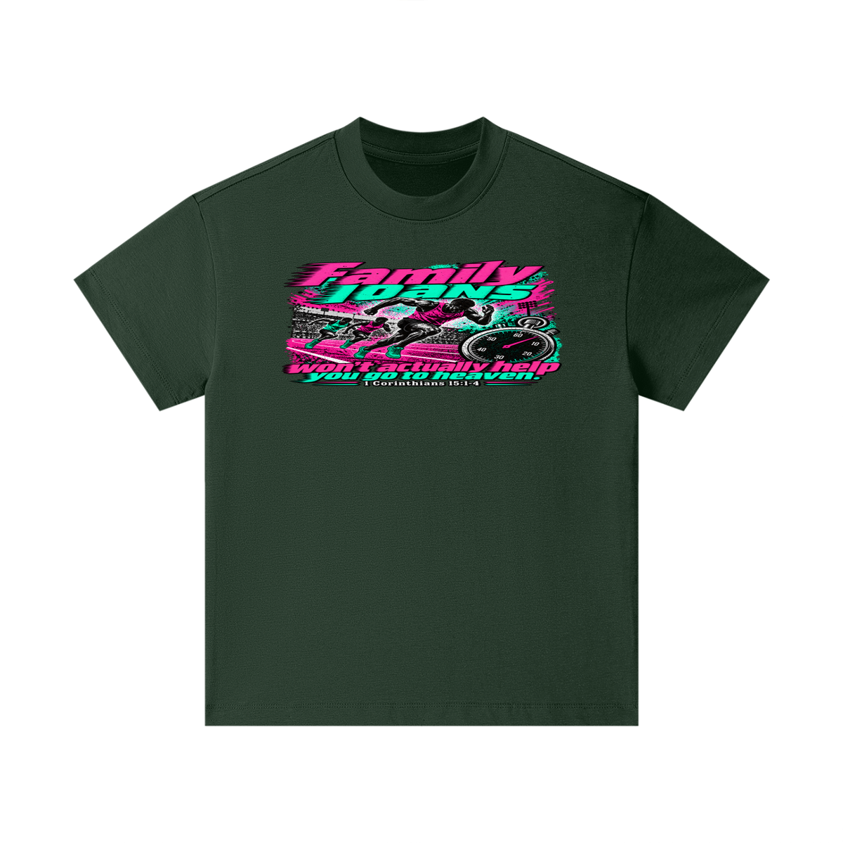 Family loans won't actually help you go to heaven. 1 Corinthians 15:1-4 Kids T-Shirt