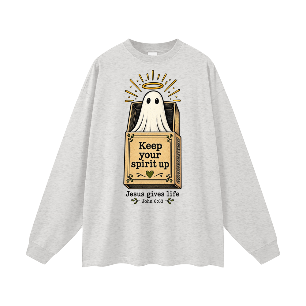 Keep Your Spirit up Long Sleeve T-Shirt