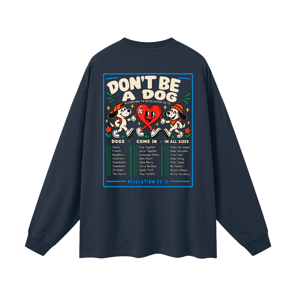 CAST ALL YOUR BURDENS TO JESUS ACCORDING TO Matthew 11:28–30 THO Long Sleeve T-Shirt